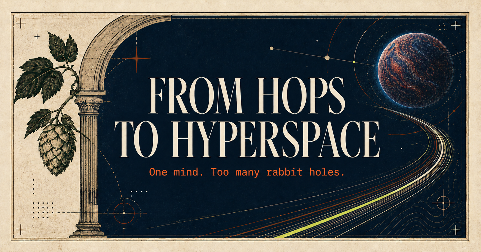 From Hops to Hyperspace artwork with a hop vine, classical column, orbital paths and a distant planet
